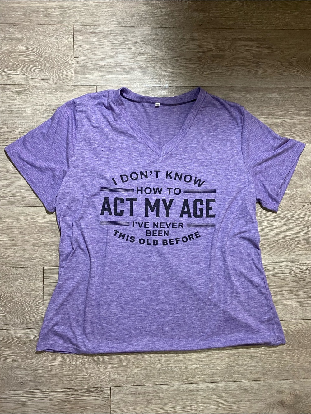 💜3/$25💜 ‘Act my age’ T-shirt